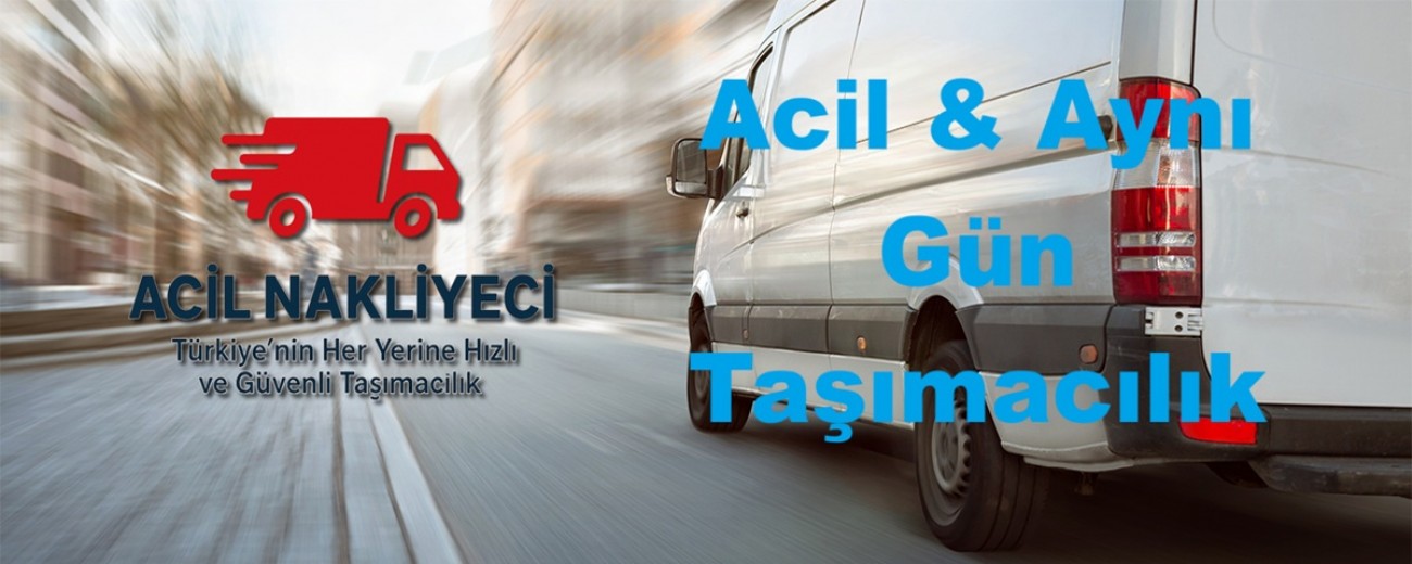 Acil & Aynı Gün Taşımacılık