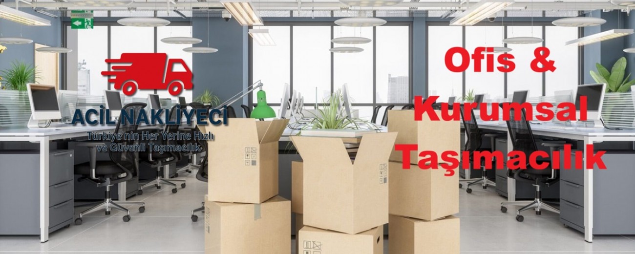 Ofis & Kurumsal Taşımacılık